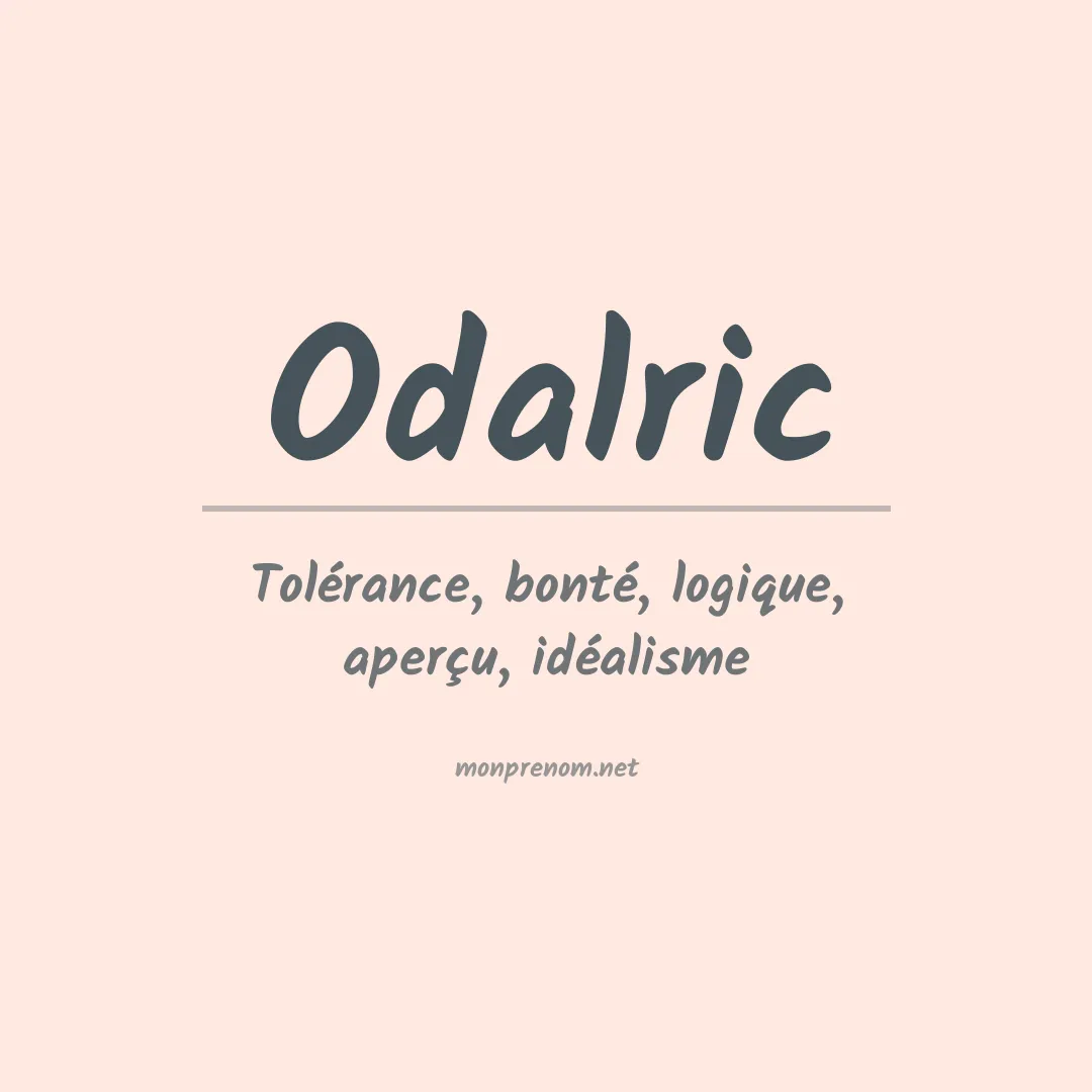 Signification du prénom Odalric
