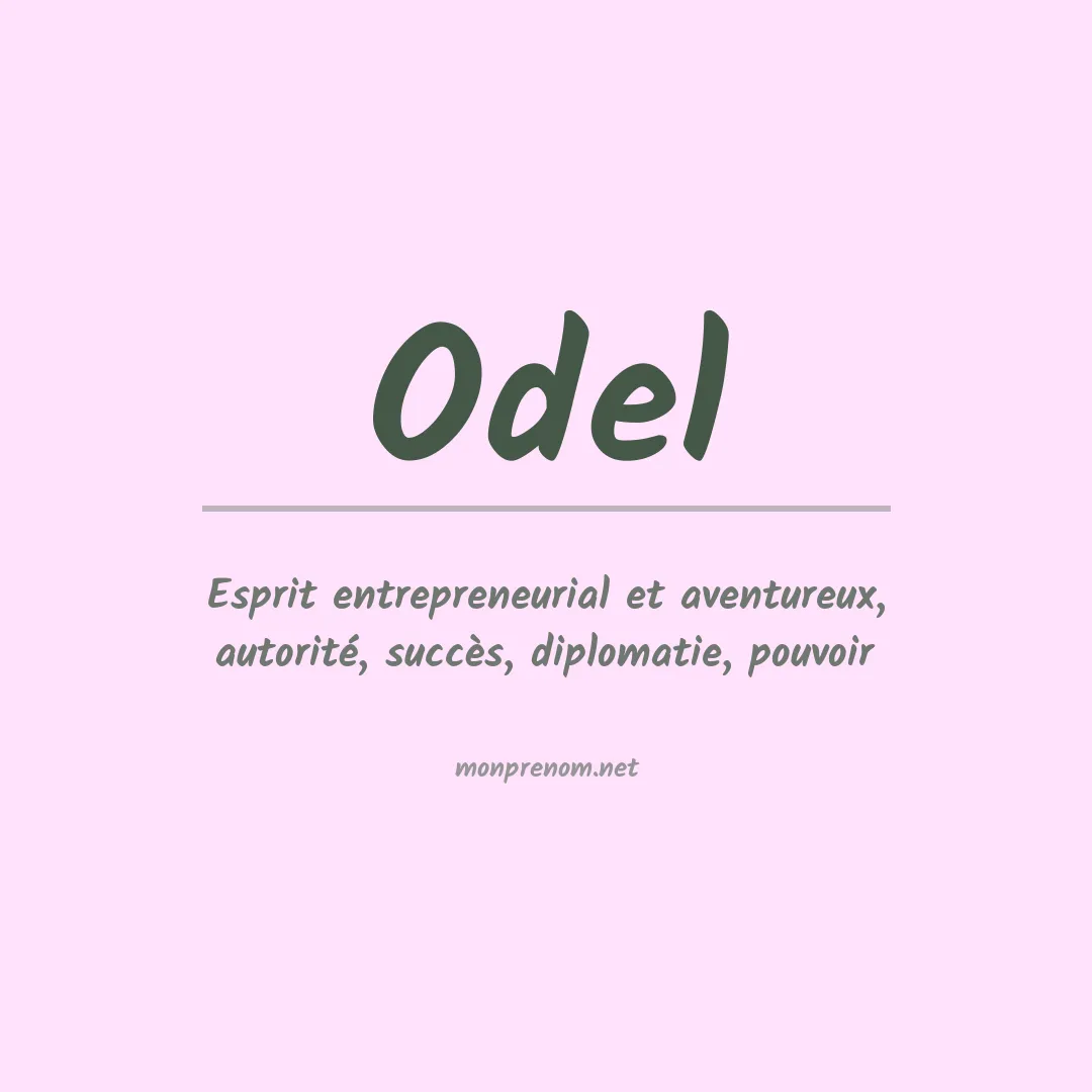 Signification du prénom Odel