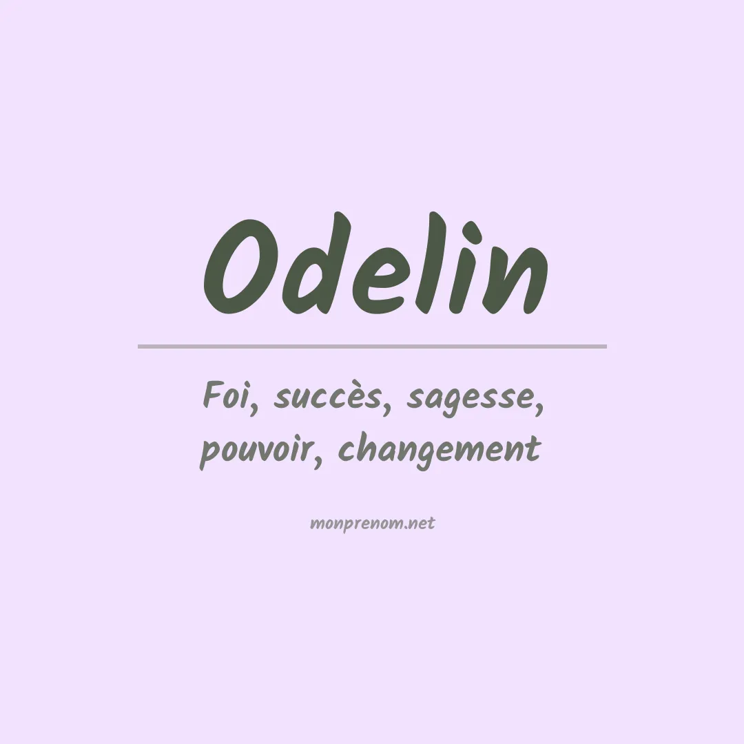 Signification du prénom Odelin