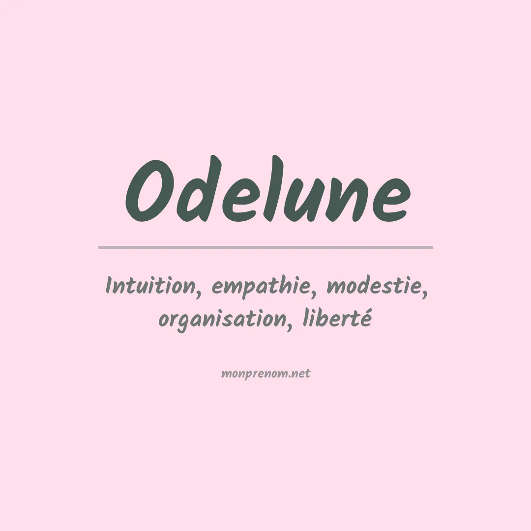 Signification du prénom Odelune