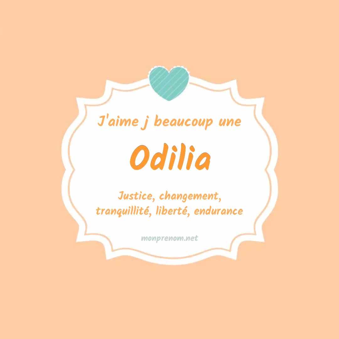 J'aime beaucoup Odilia