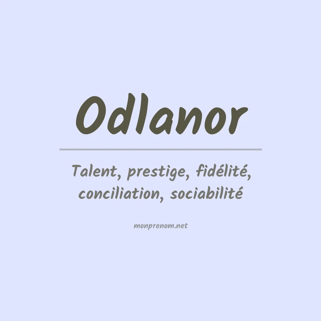 Signification du prénom Odlanor