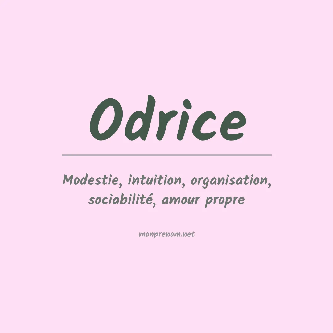 Signification du prénom Odrice