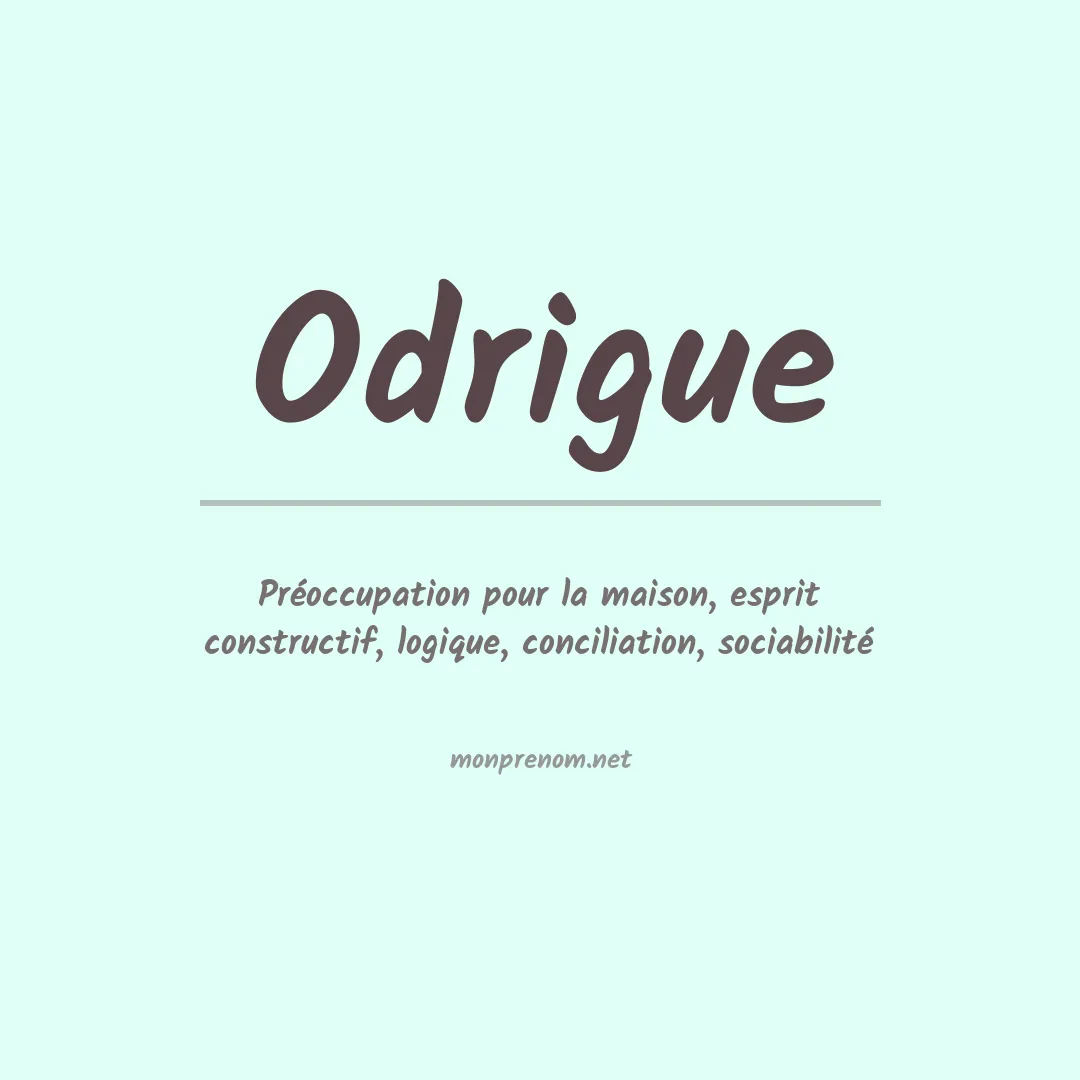 Signification du prénom Odrigue