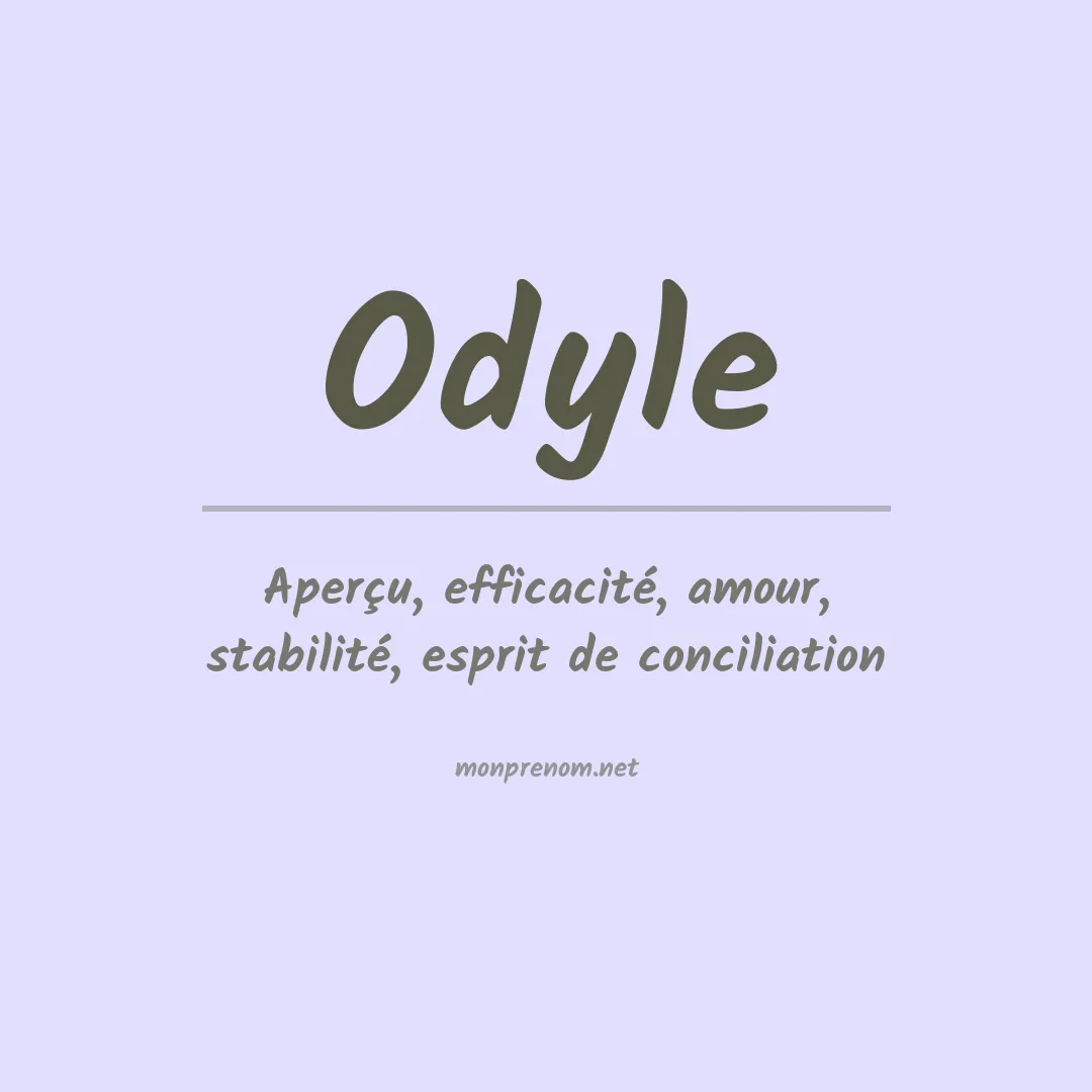 Signification du prénom Odyle