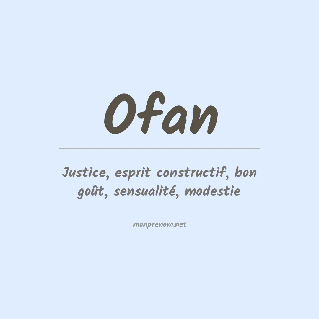 Signification du prénom Ofan
