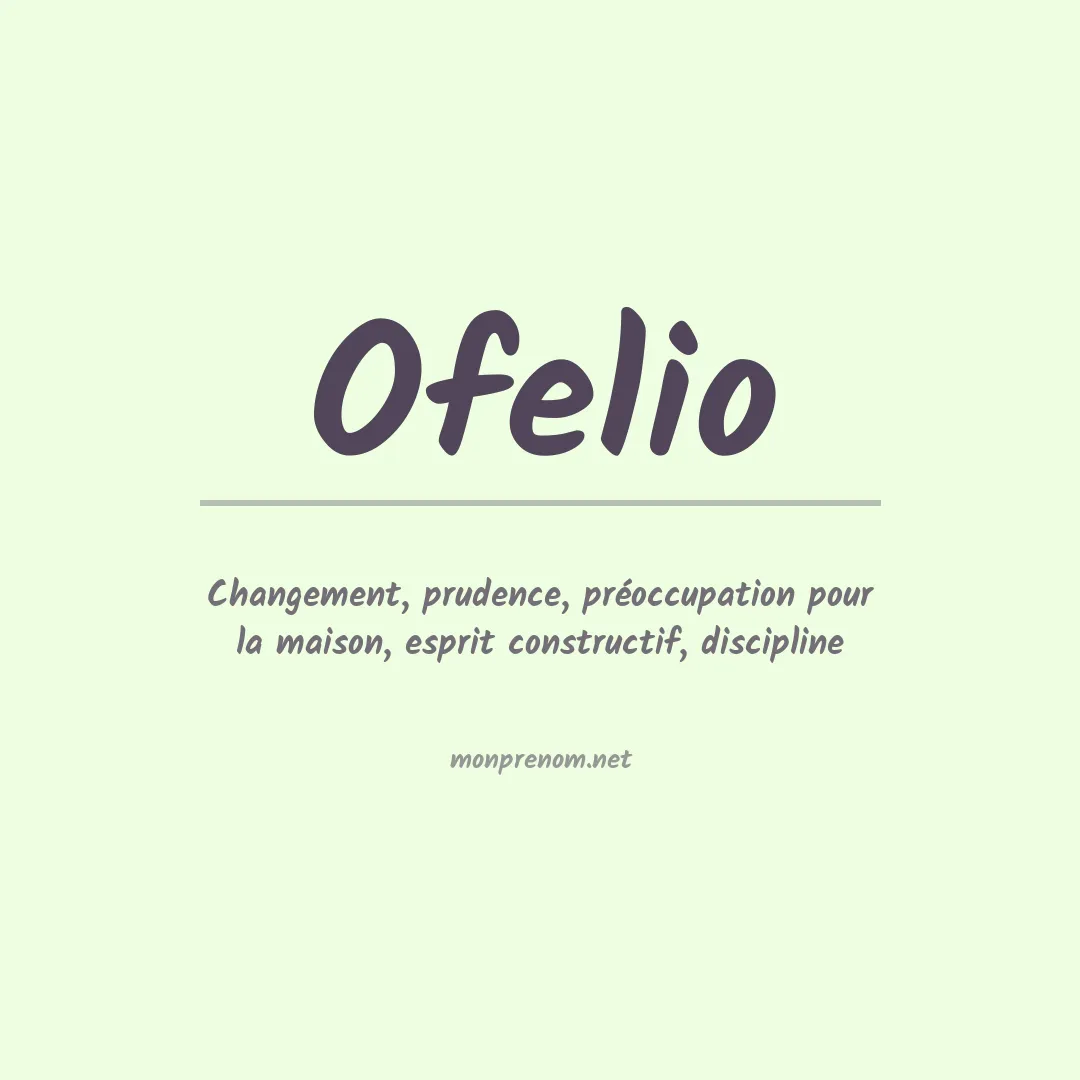 Prénom Ofelio
