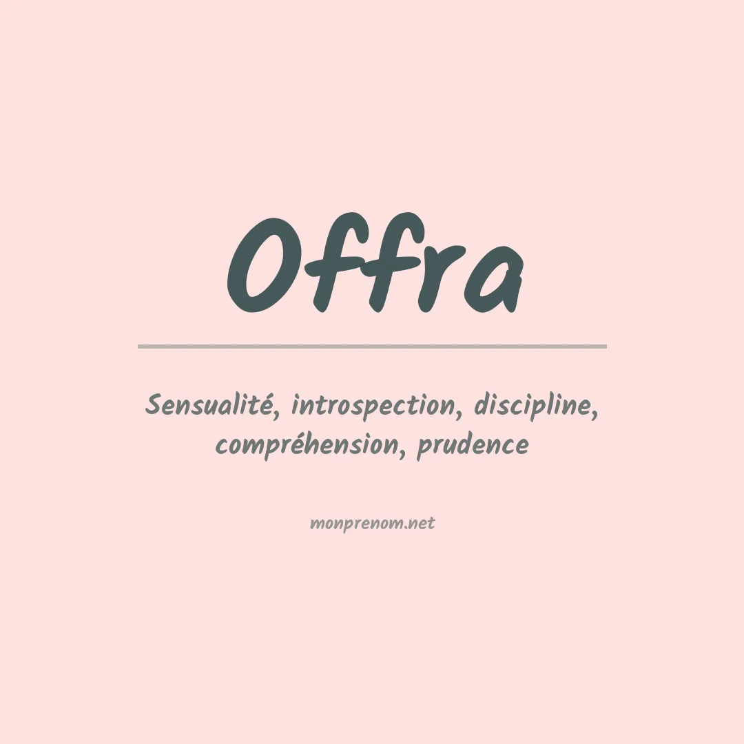 Signification du prénom Offra