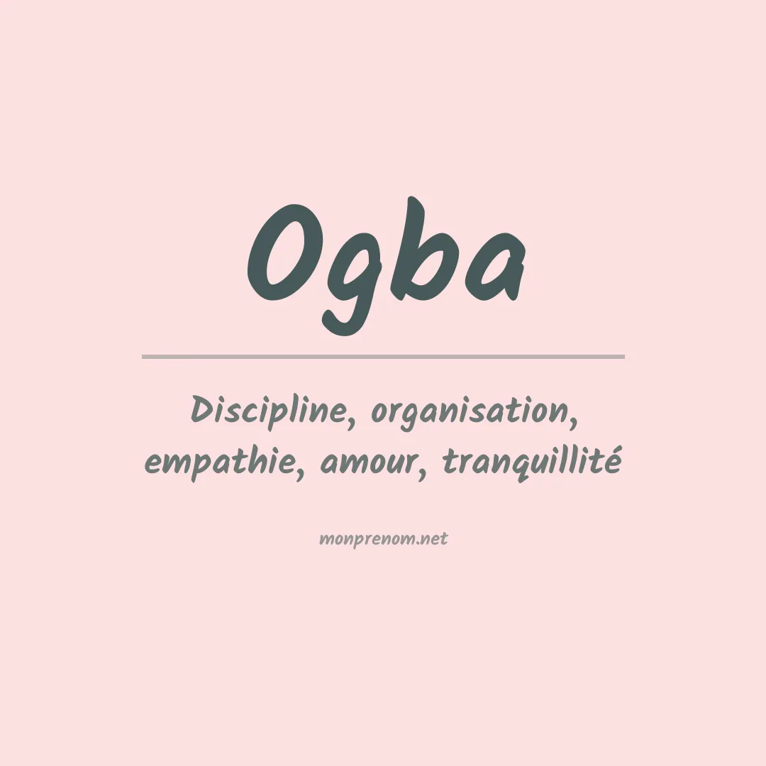 Signification du prénom Ogba