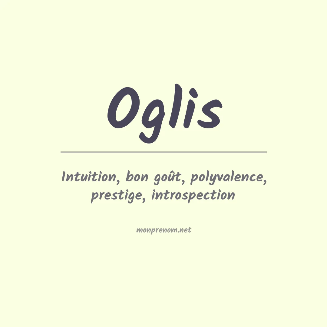 Signification du prénom Oglis