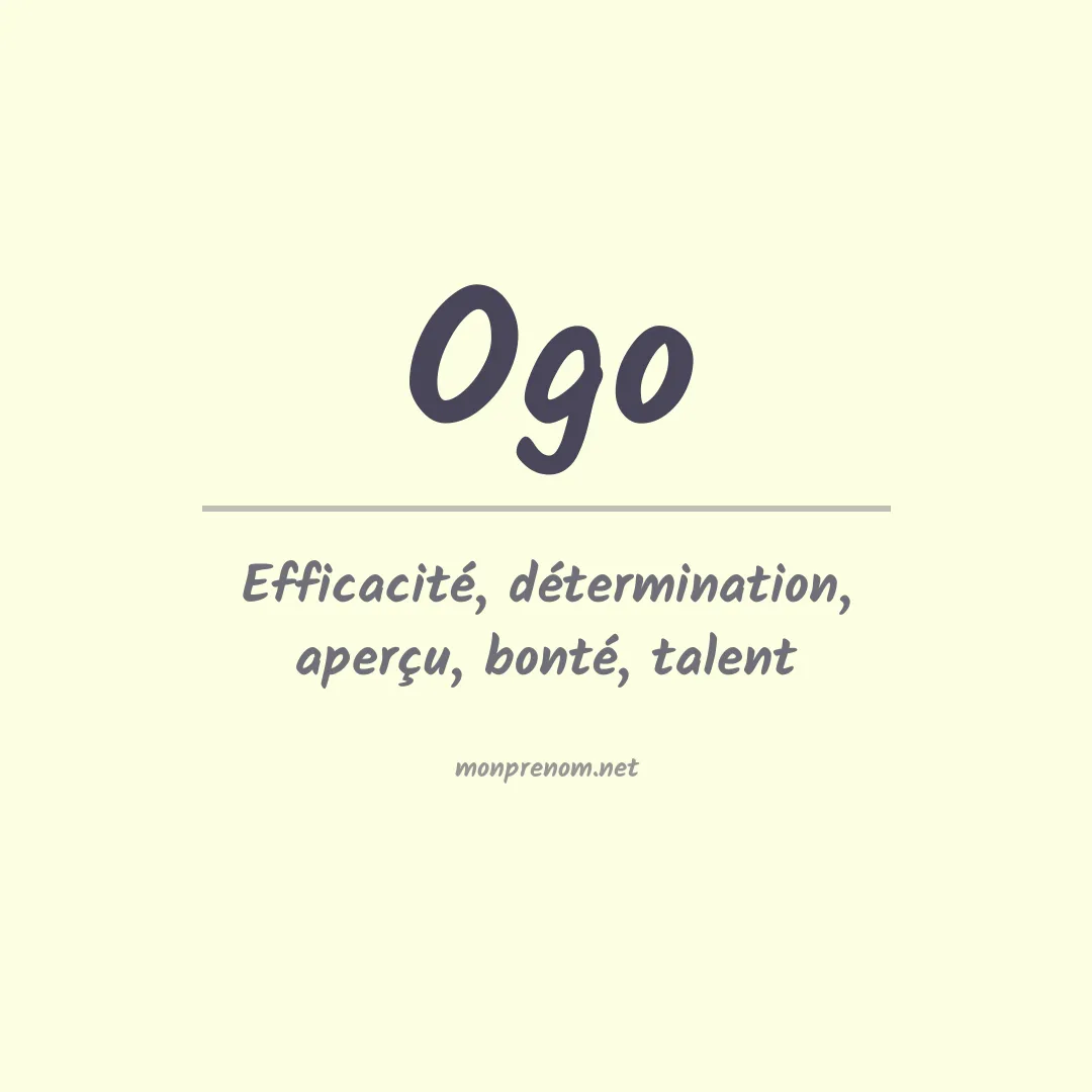 Signification du prénom Ogo