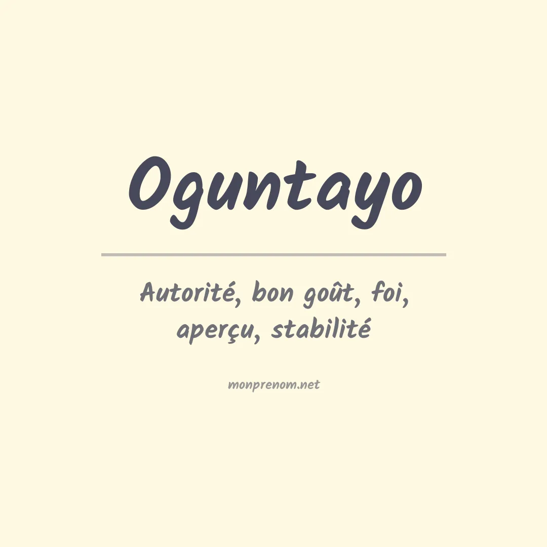 Signification du prénom Oguntayo