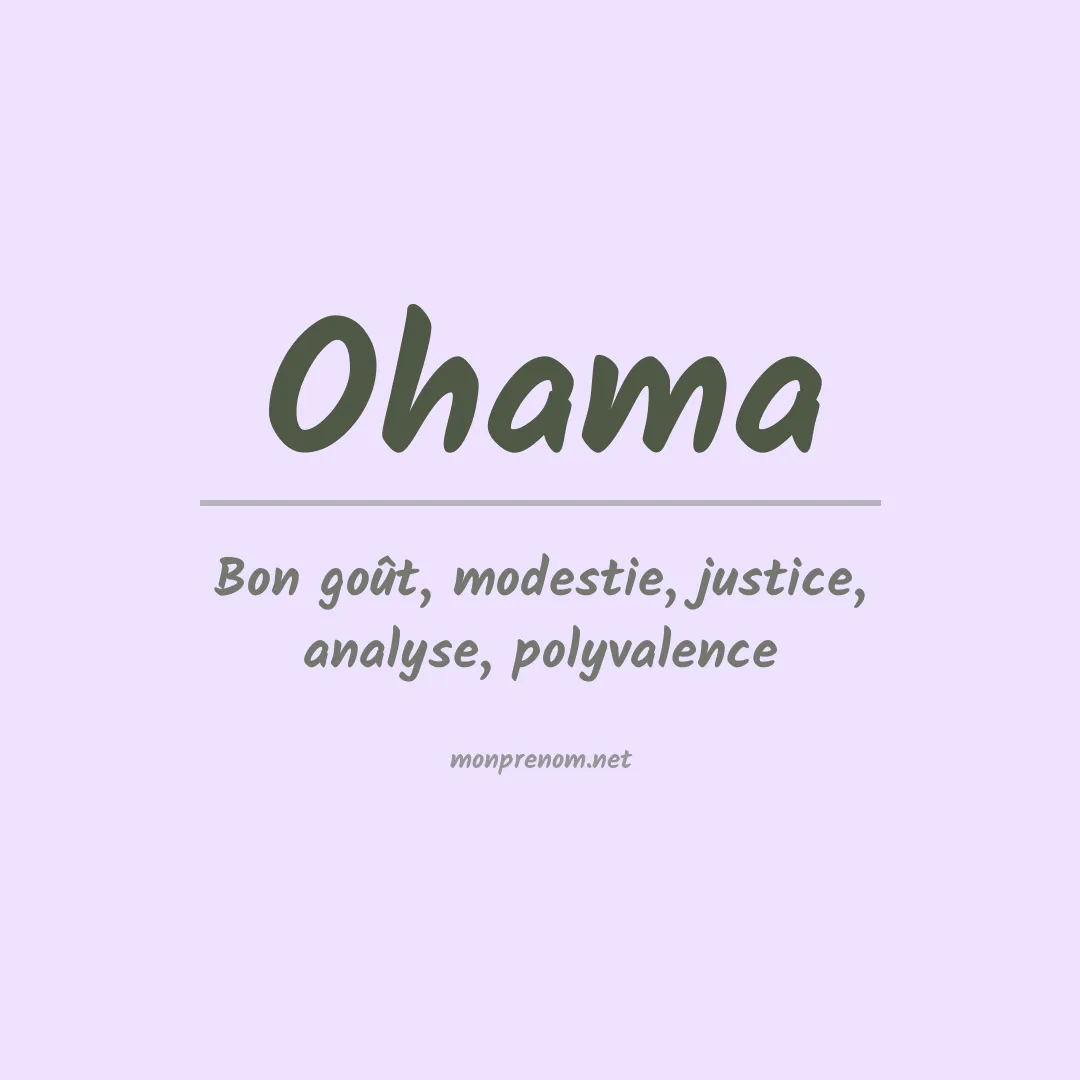 Signification du prénom Ohama