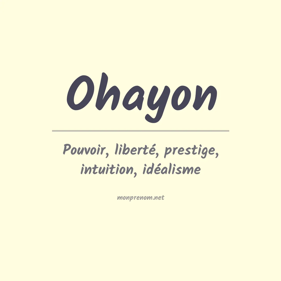 Signification du prénom Ohayon