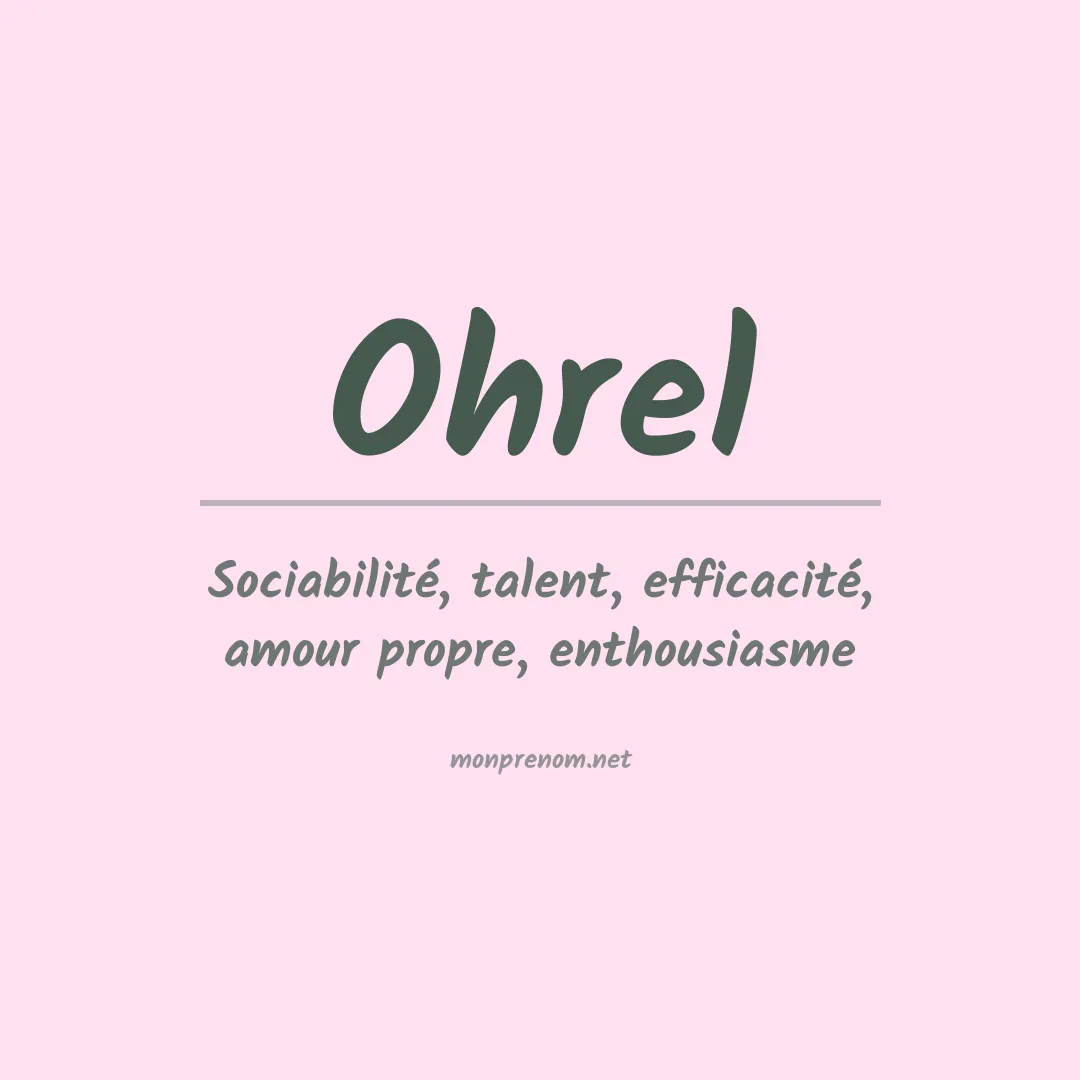 Signification du prénom Ohrel