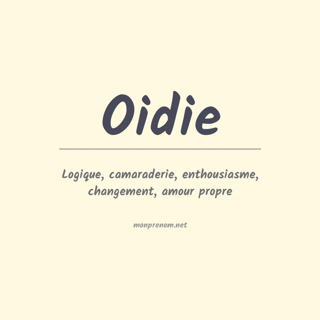 Signification du prénom Oidie