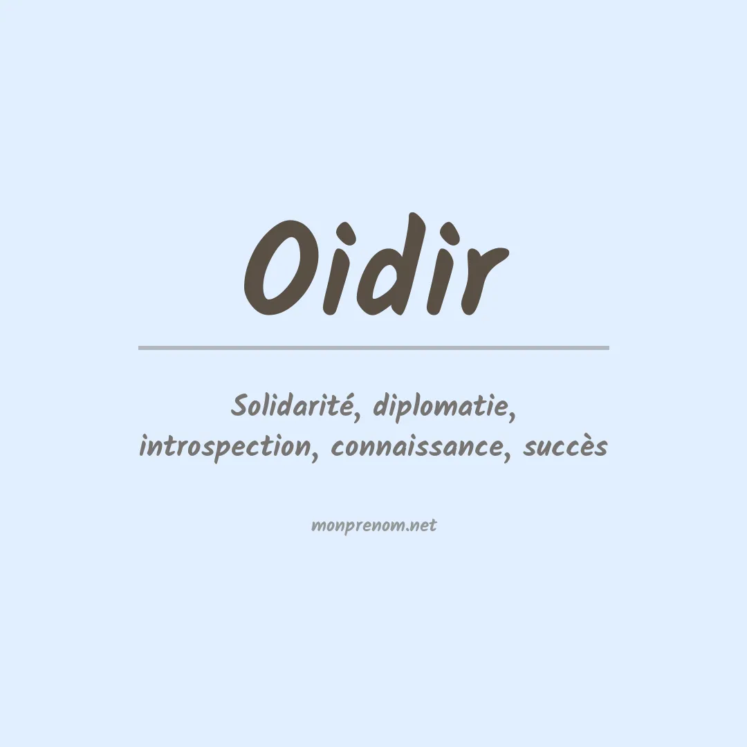 Signification du prénom Oidir