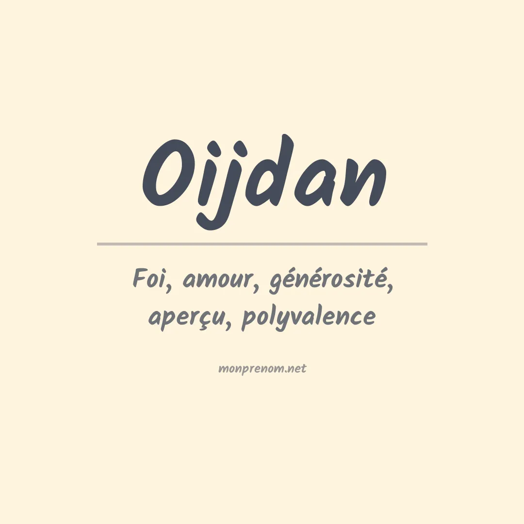 Signification du prénom Oijdan