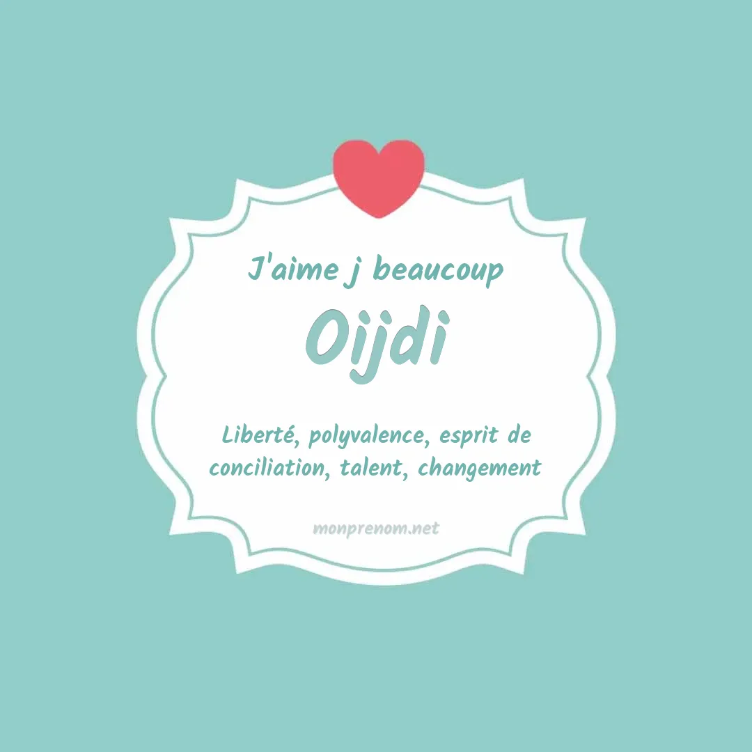 J'aime beaucoup Oijdi