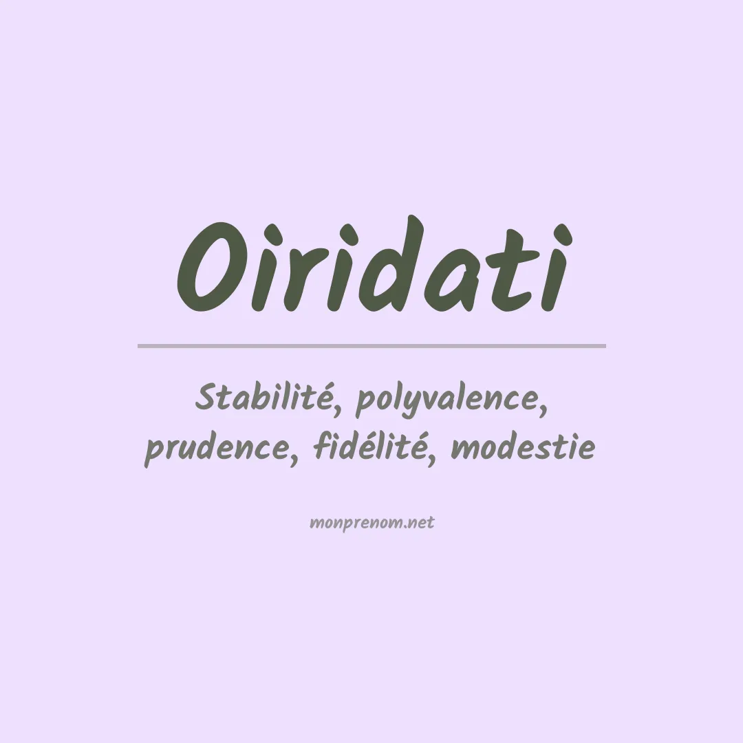 Signification du prénom Oiridati