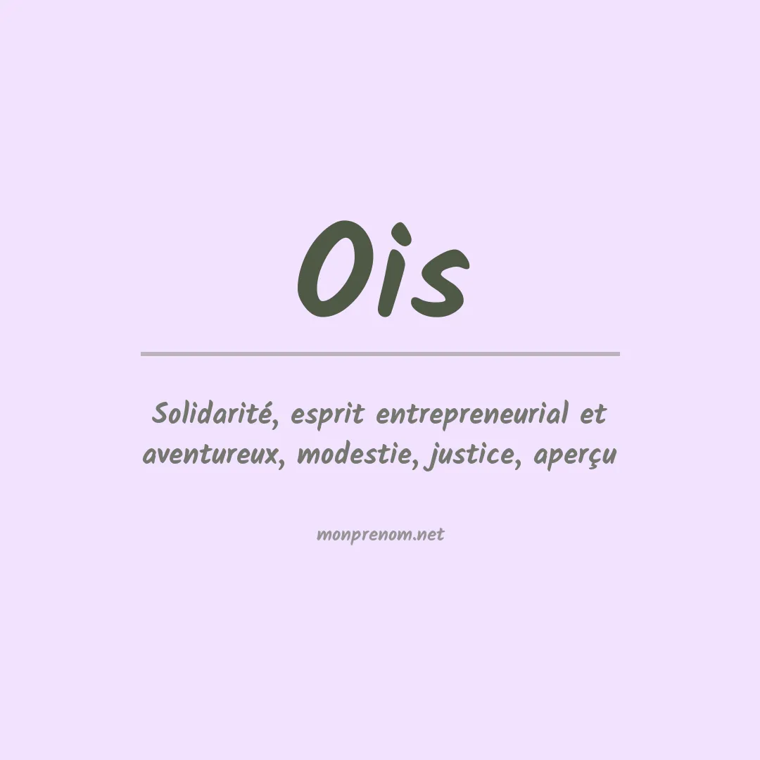 Signification du prénom Ois