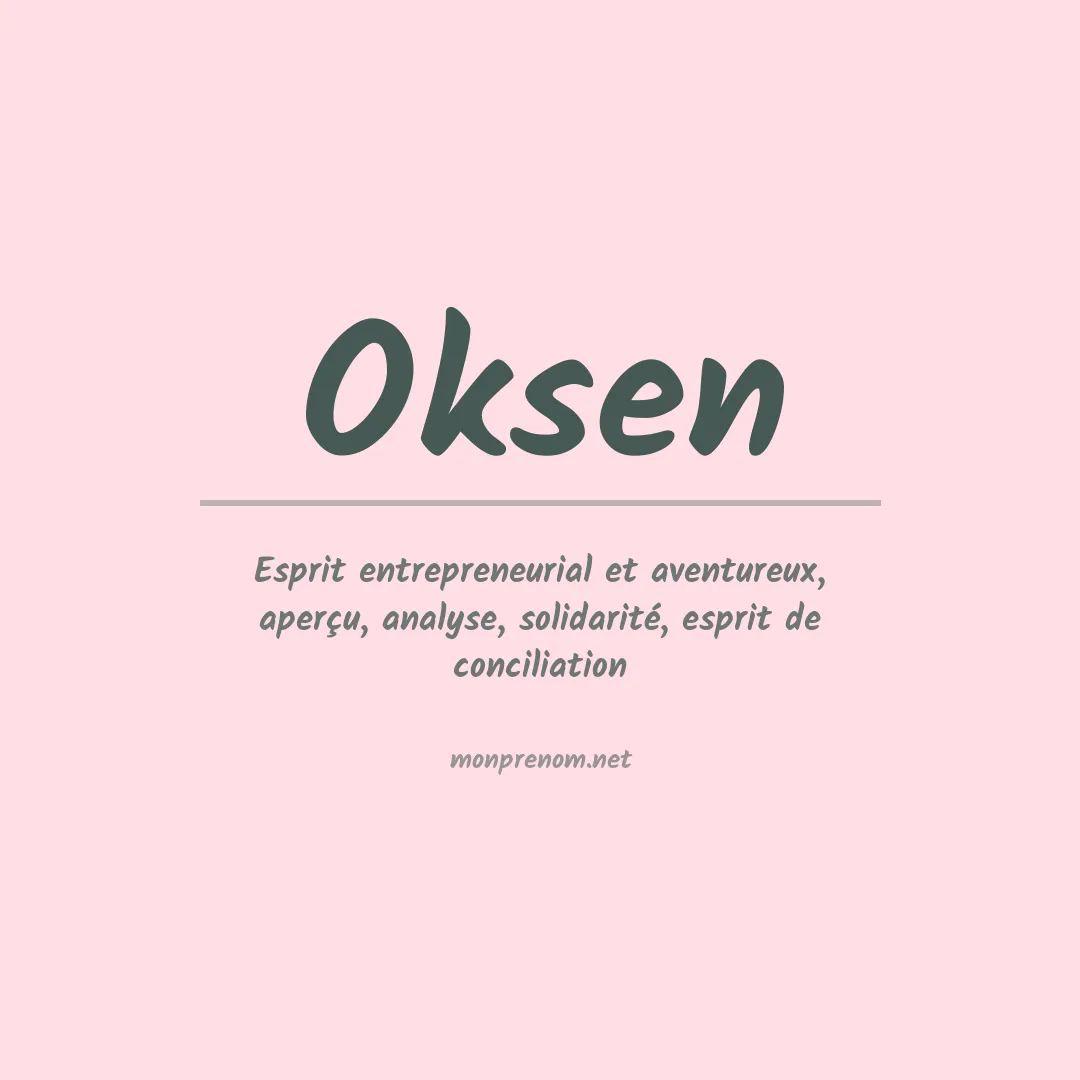 Signification du prénom Oksen