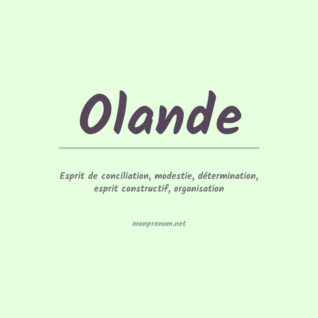 Signification du prénom Olande