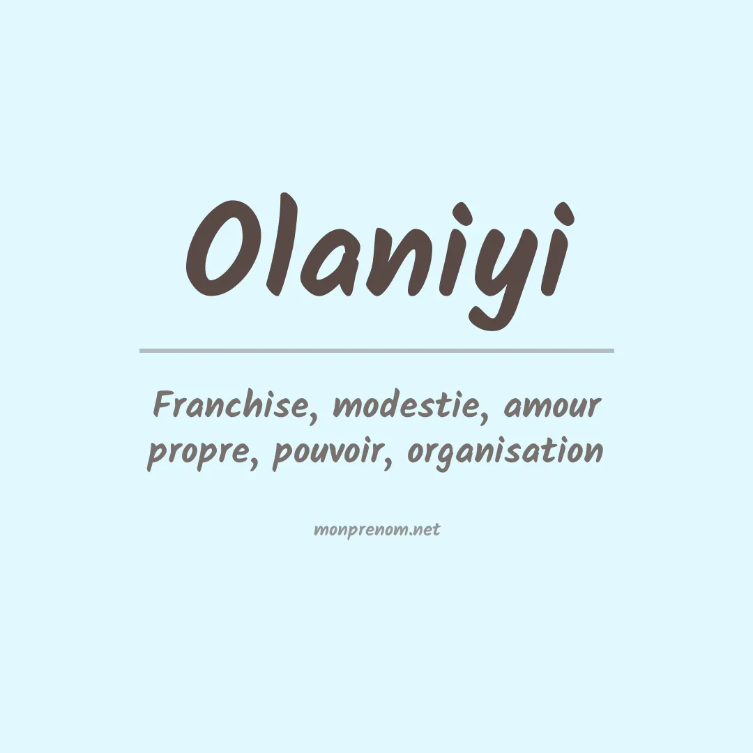 Signification du prénom Olaniyi