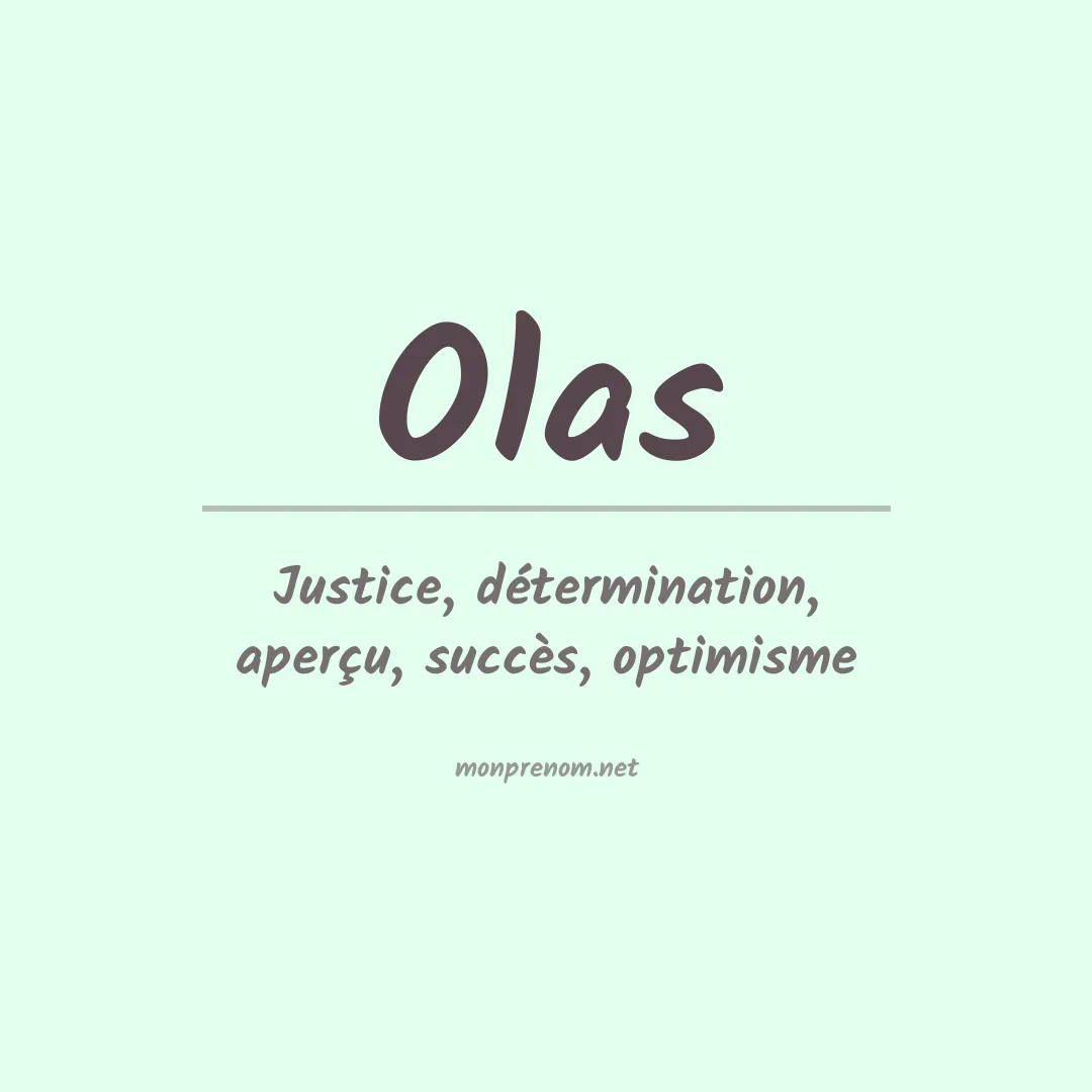 Signification du prénom Olas