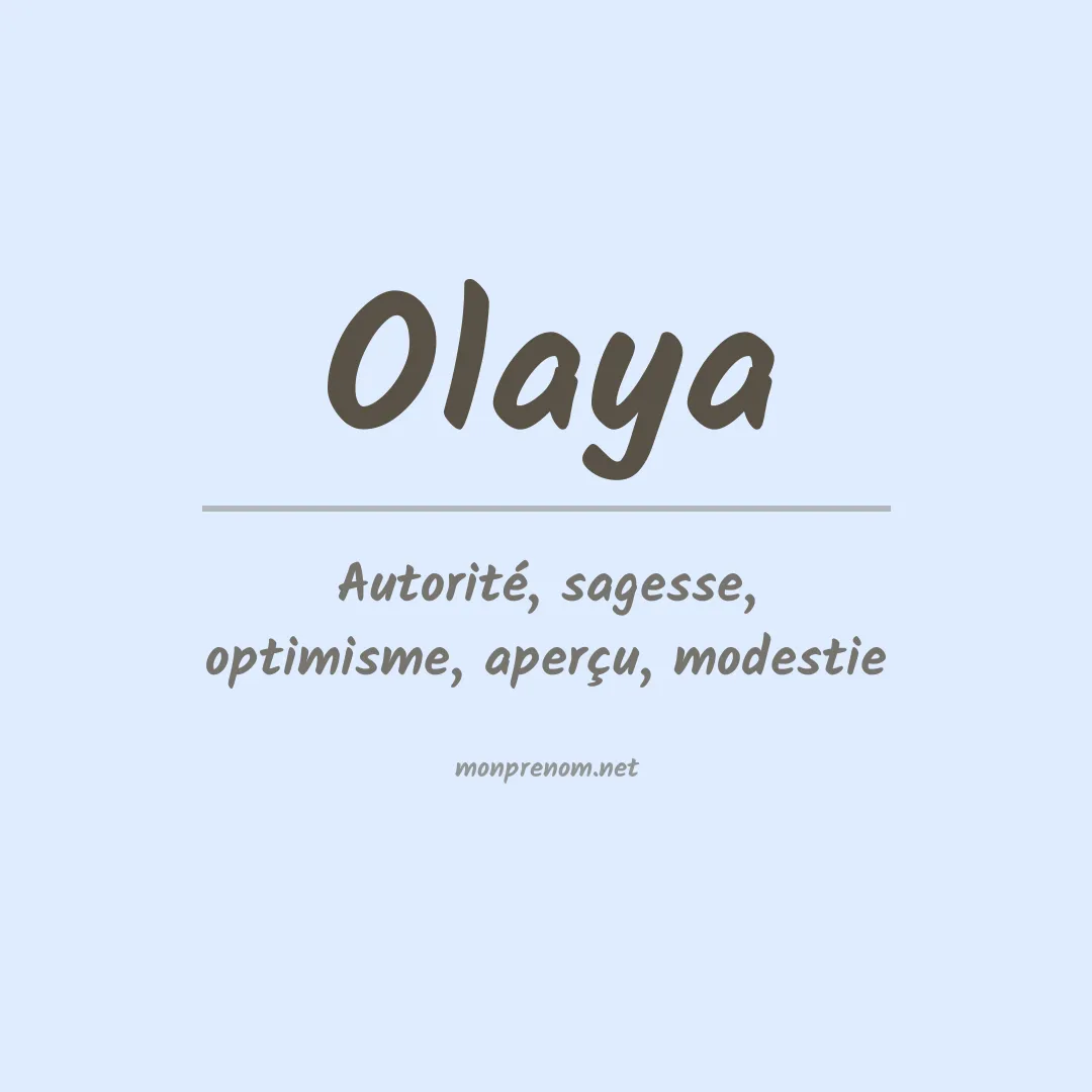 Signification du prénom Olaya