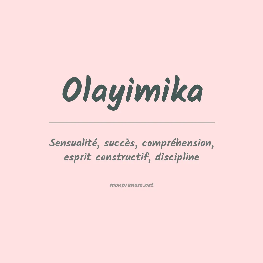Signification du prénom Olayimika