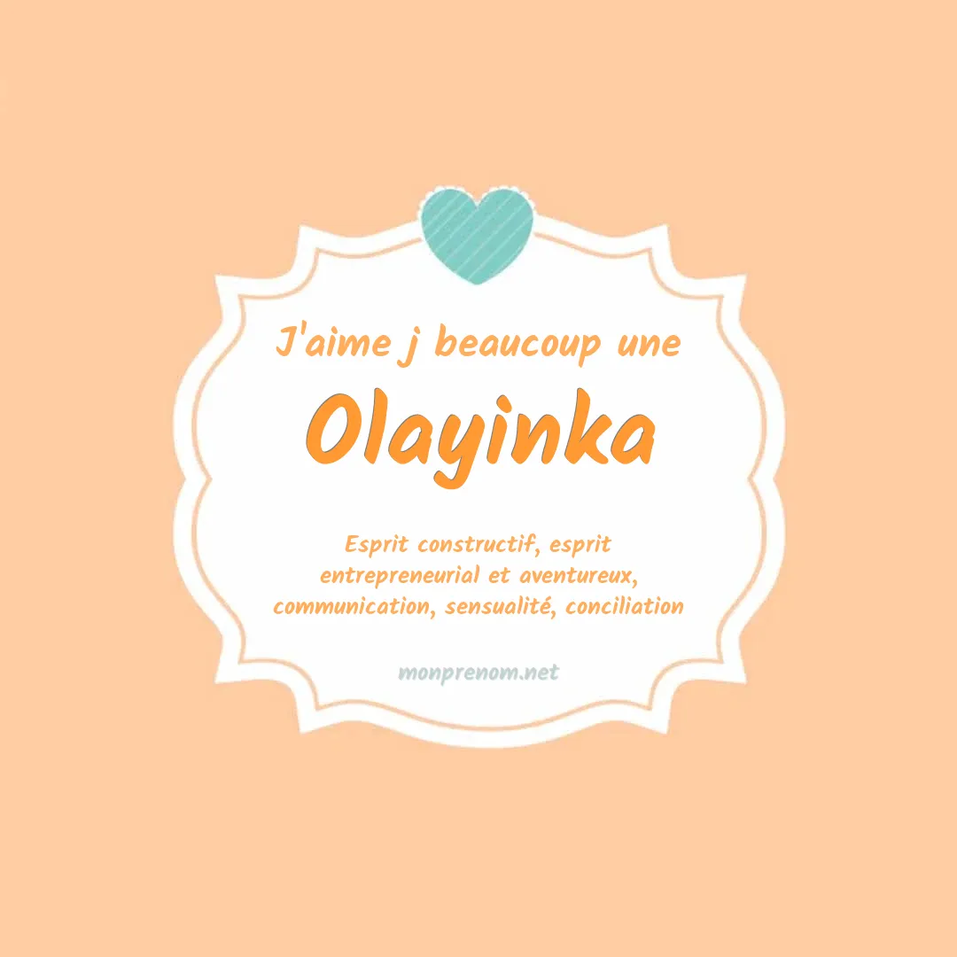 J'aime beaucoup Olayinka