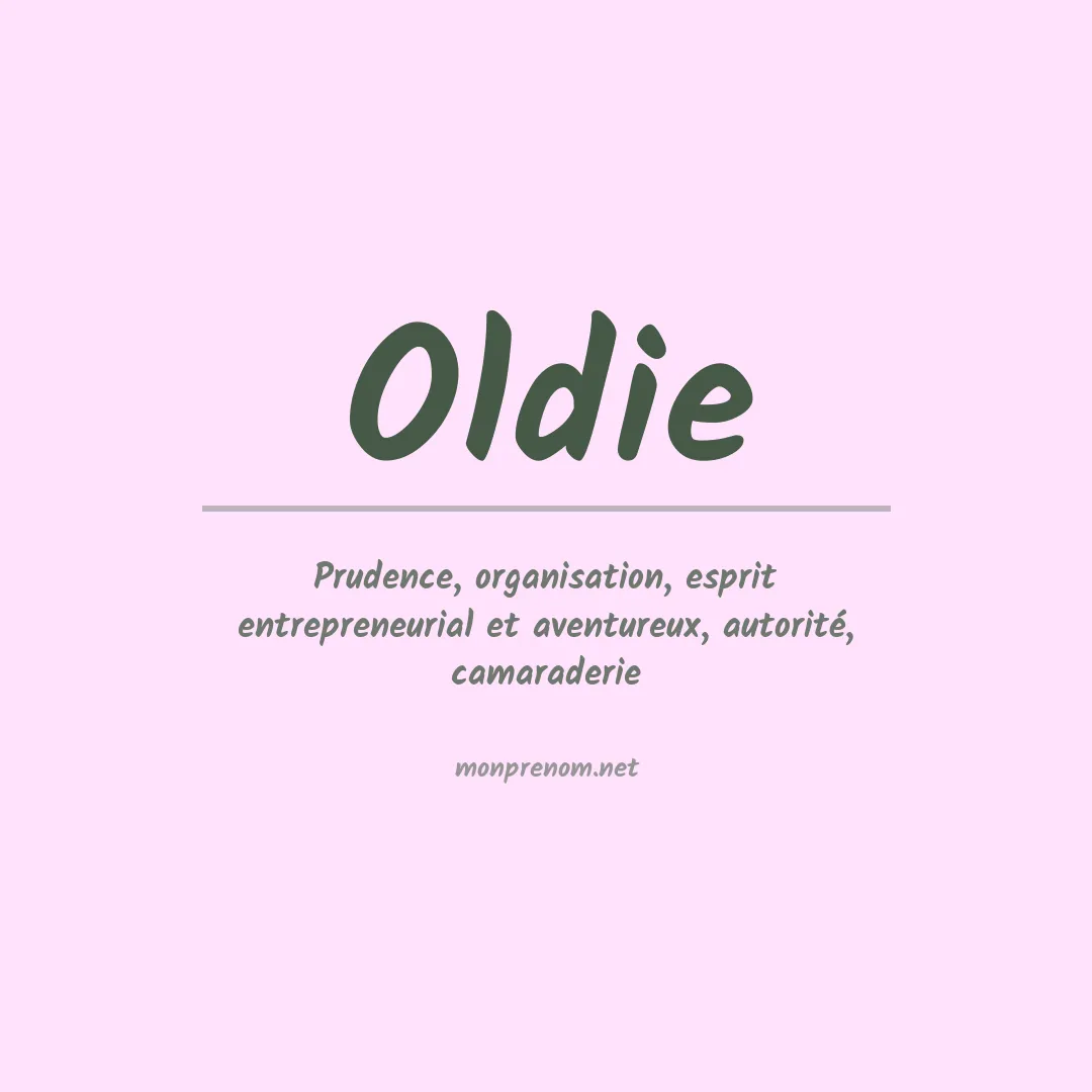 Signification du prénom Oldie