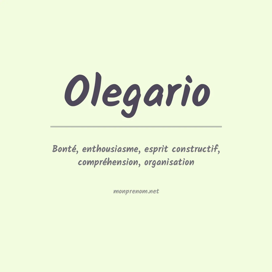 Signification du prénom Olegario