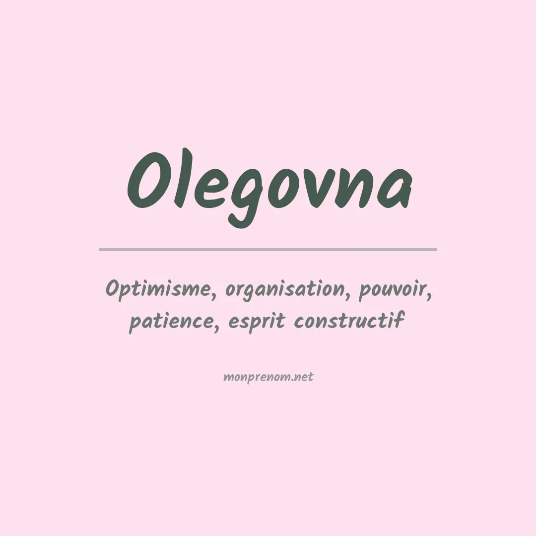 Signification du prénom Olegovna