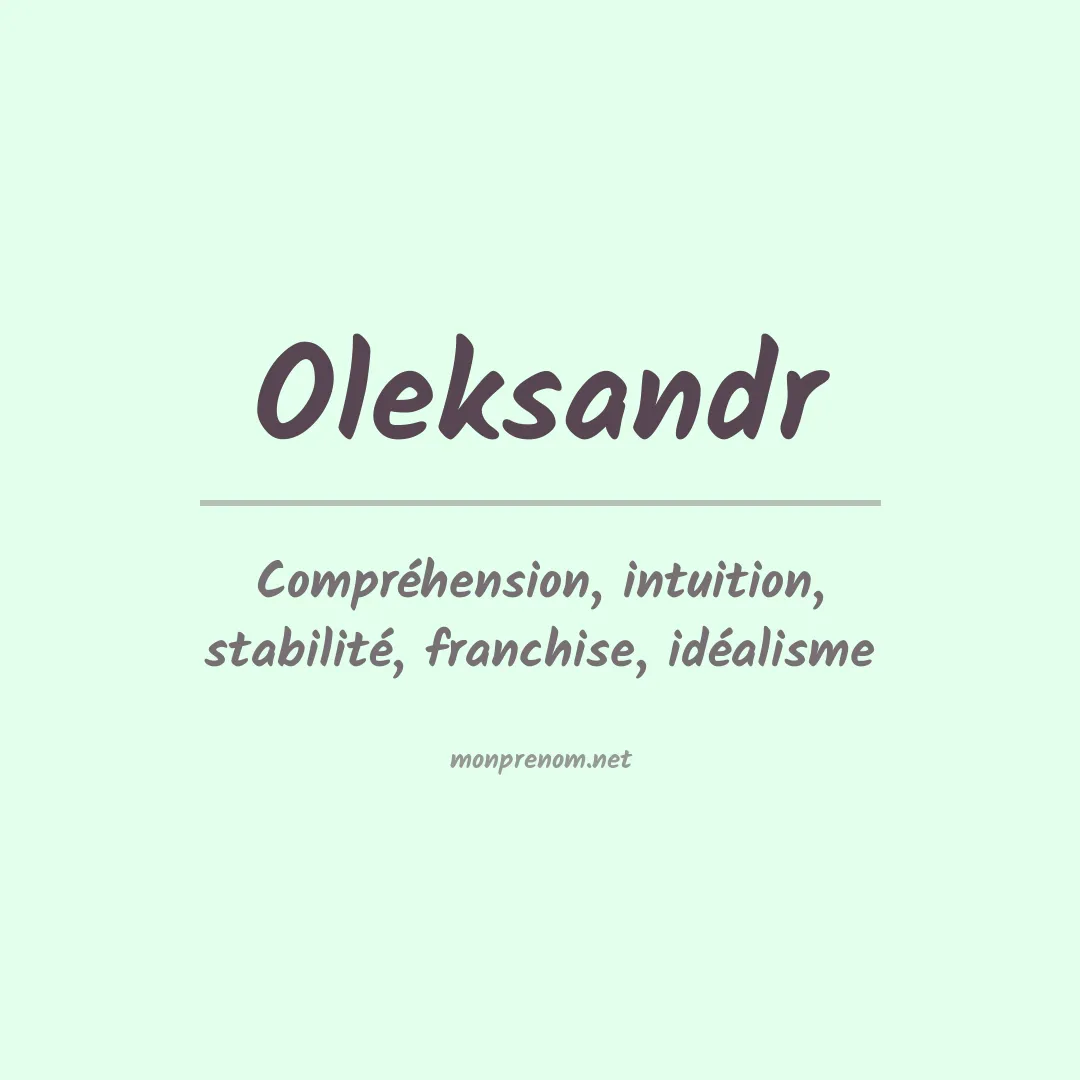 Signification du prénom Oleksandr