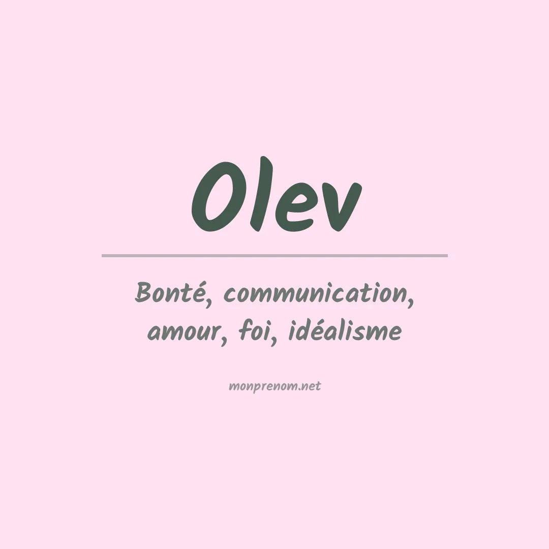 Signification du prénom Olev