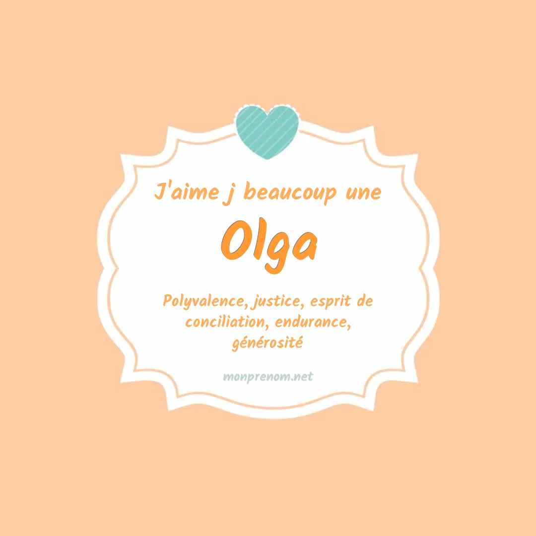 J'aime beaucoup Olga