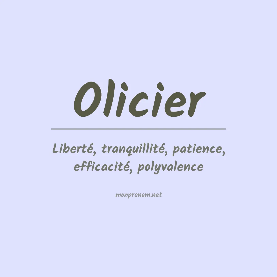 Signification du prénom Olicier