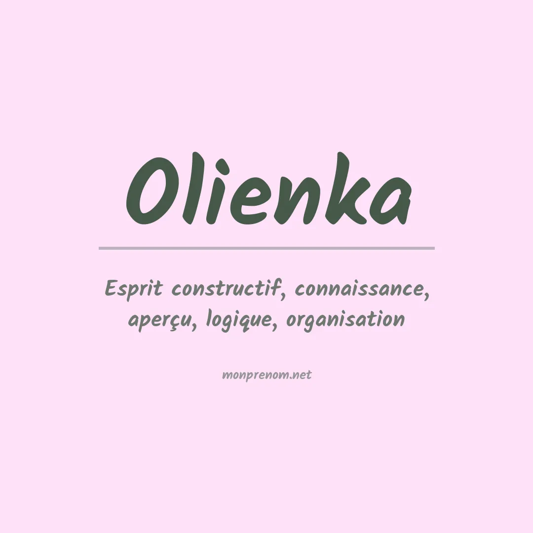 Signification du prénom Olienka