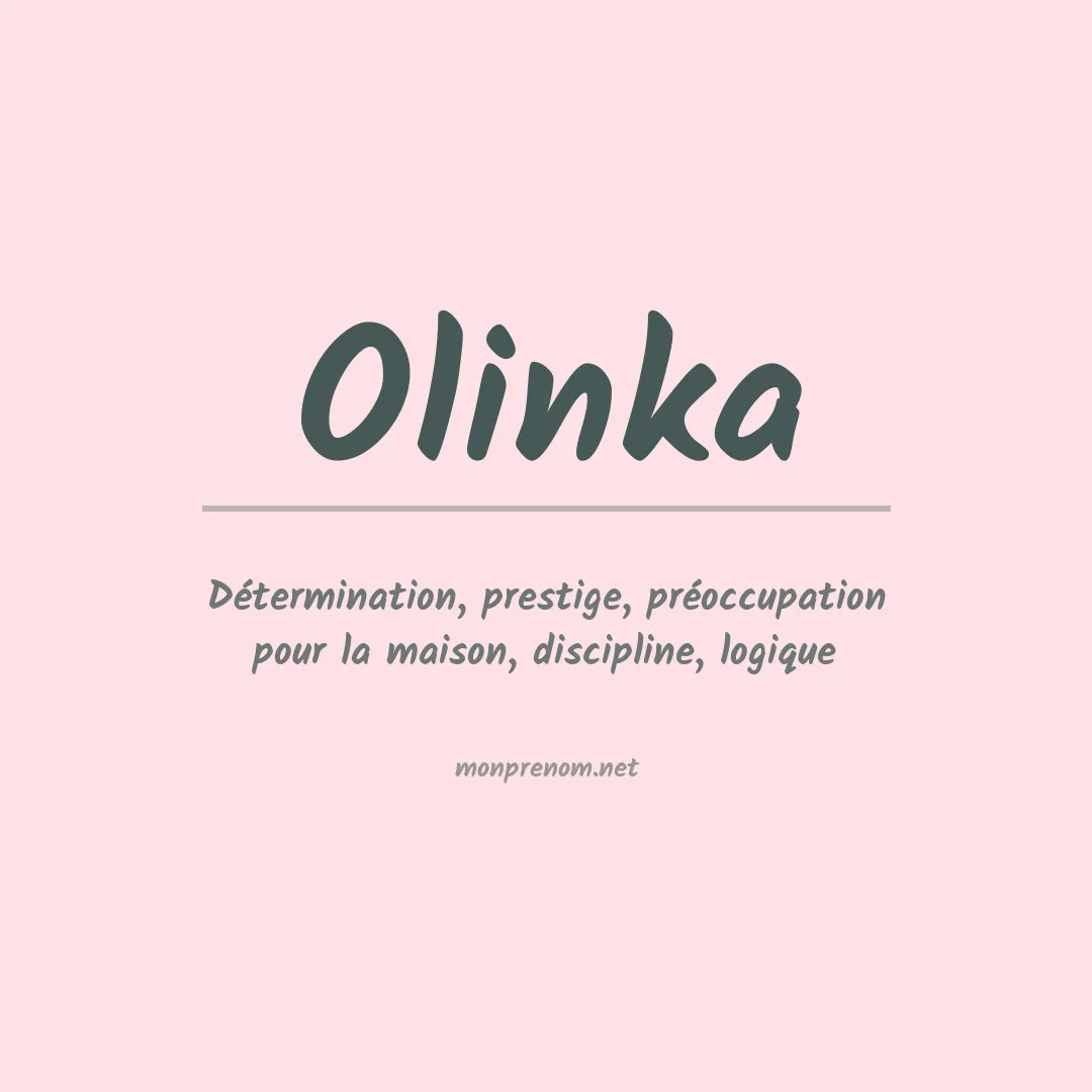 Signification du prénom Olinka