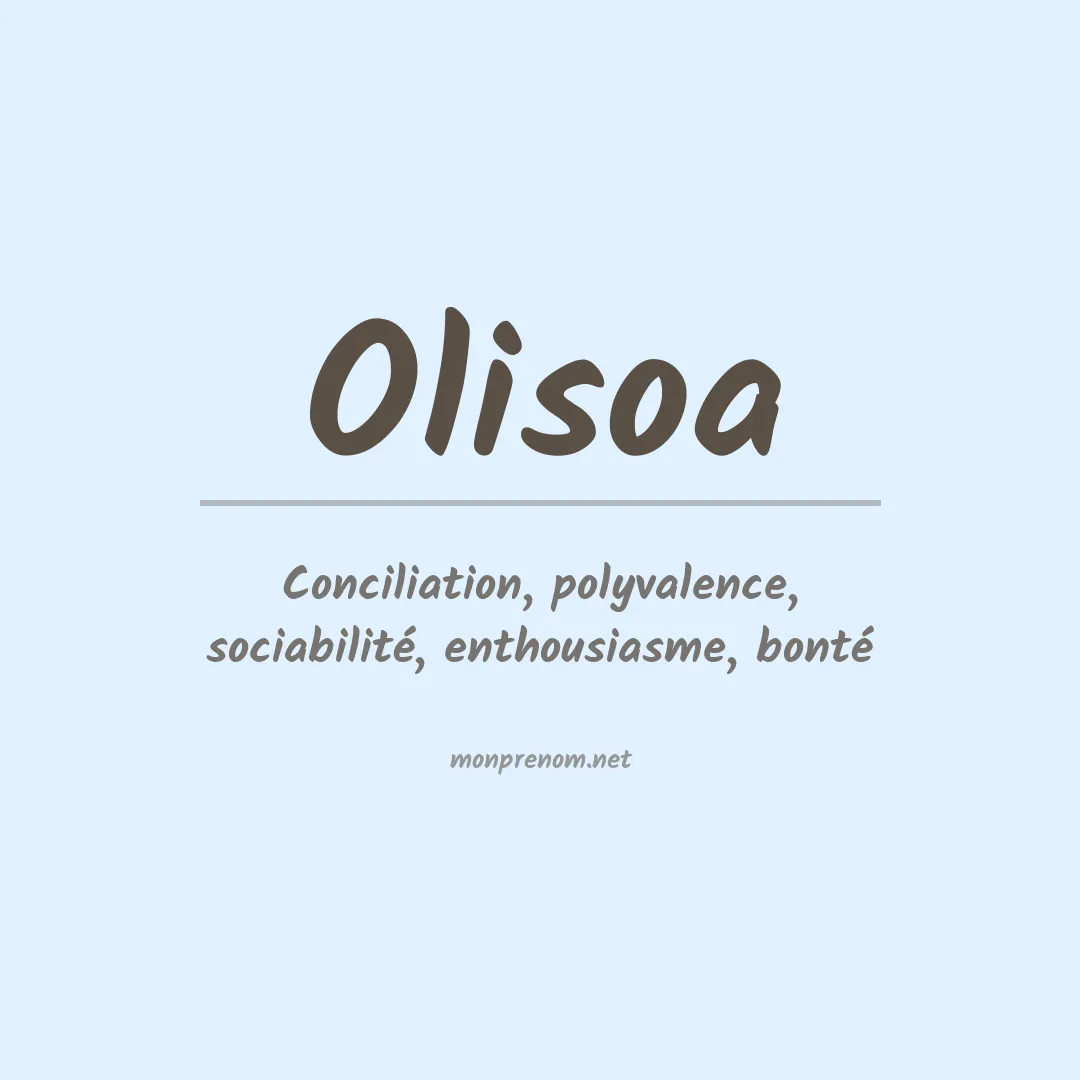 Signification du prénom Olisoa