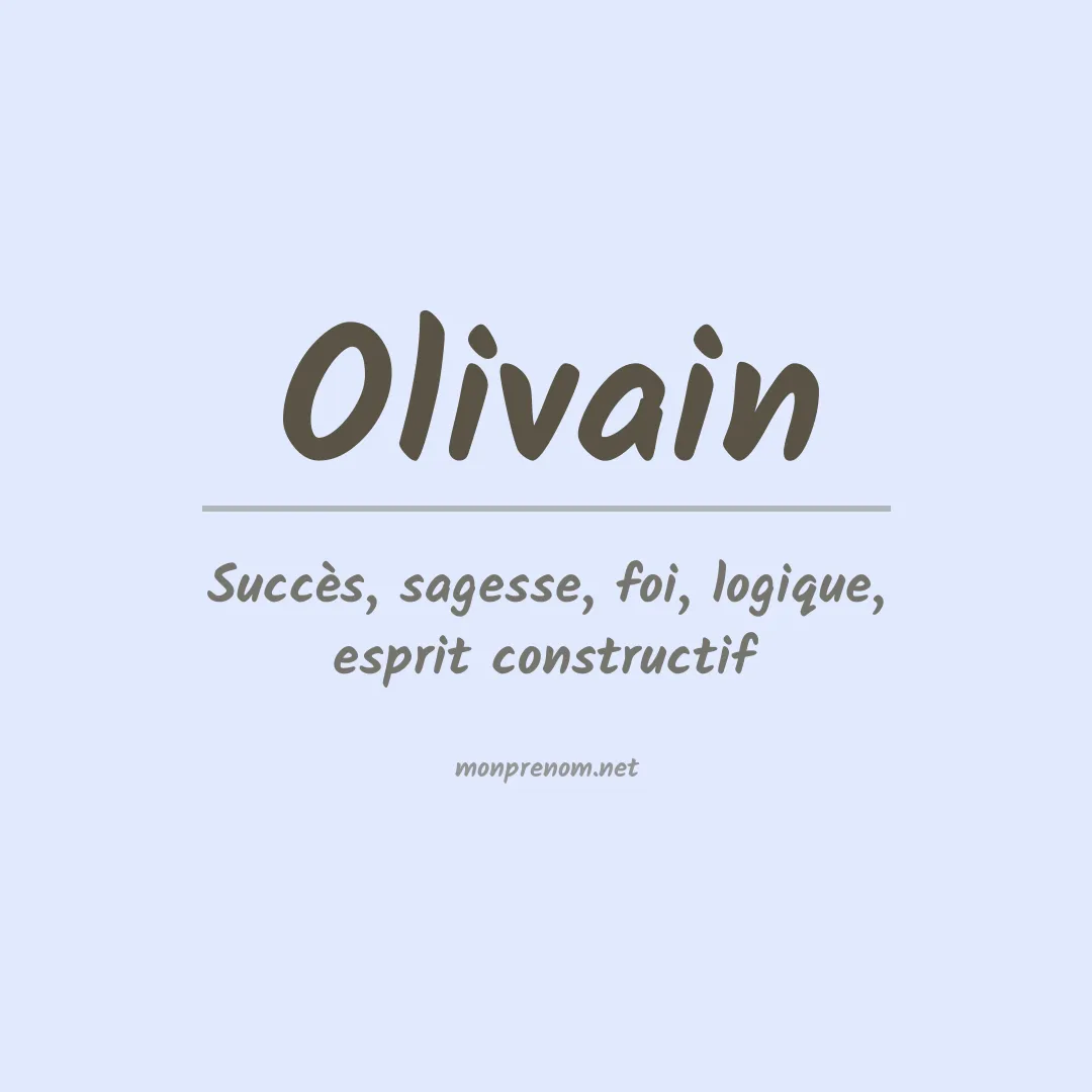 Signification du prénom Olivain