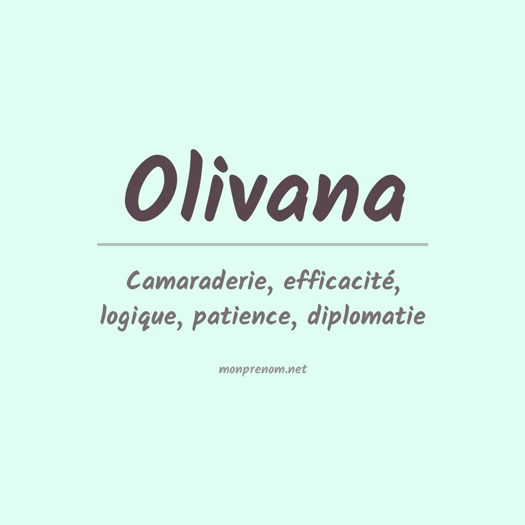 Signification du prénom Olivana