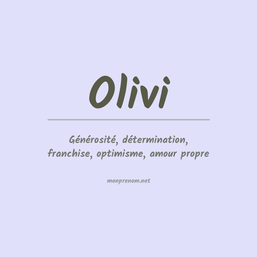 Signification du prénom Olivi