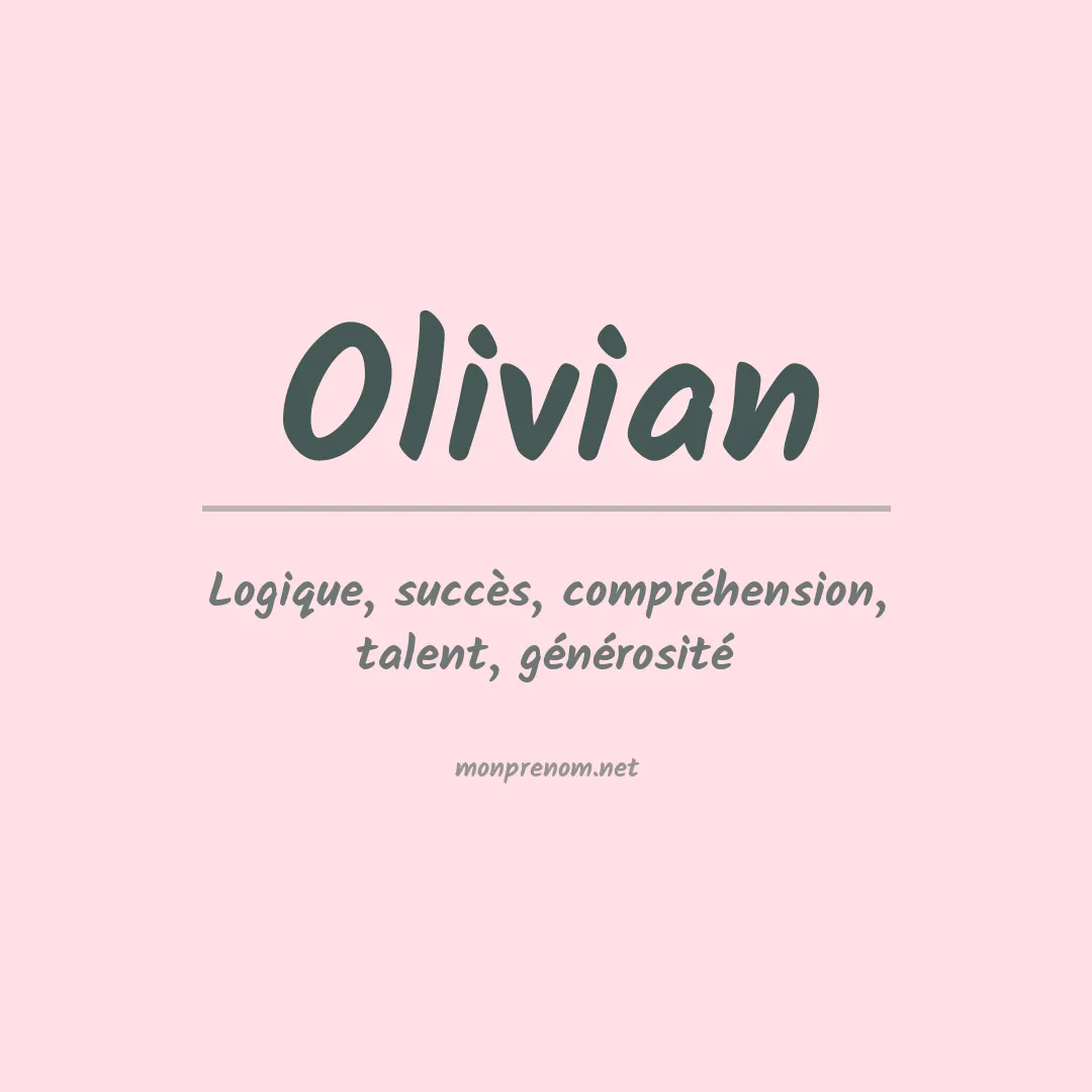 Signification du prénom Olivian