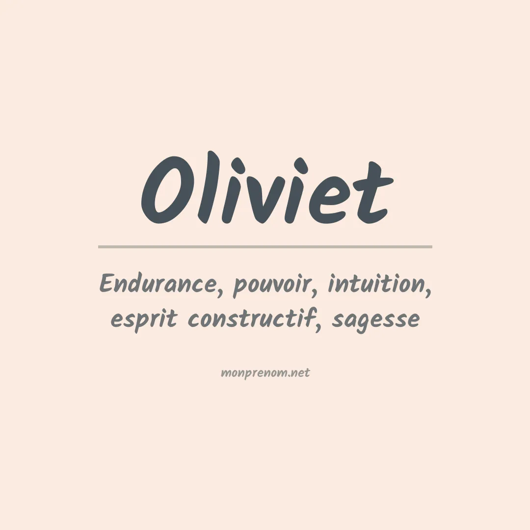 Signification du prénom Oliviet