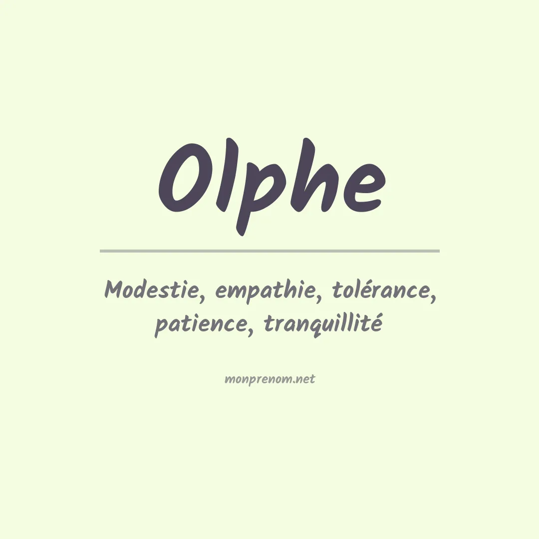Signification du prénom Olphe