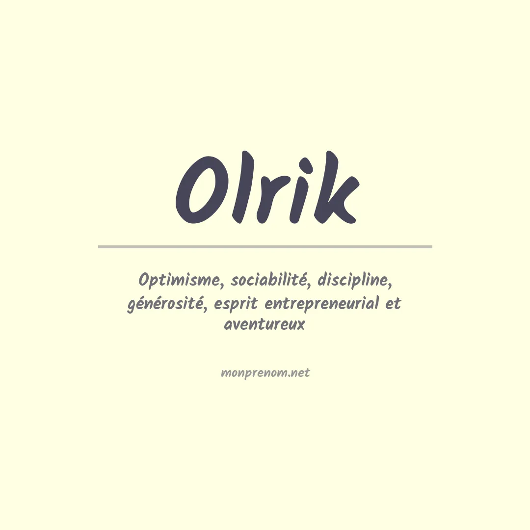 Signification du prénom Olrik