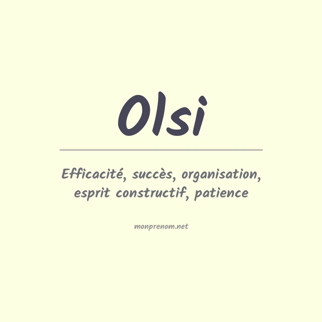 Signification du prénom Olsi